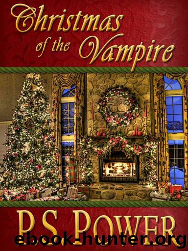 Christmas of the Vampire by P S Power