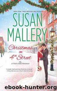 Christmas on 4th Street (Fool's Gold Romance) by Susan Mallery
