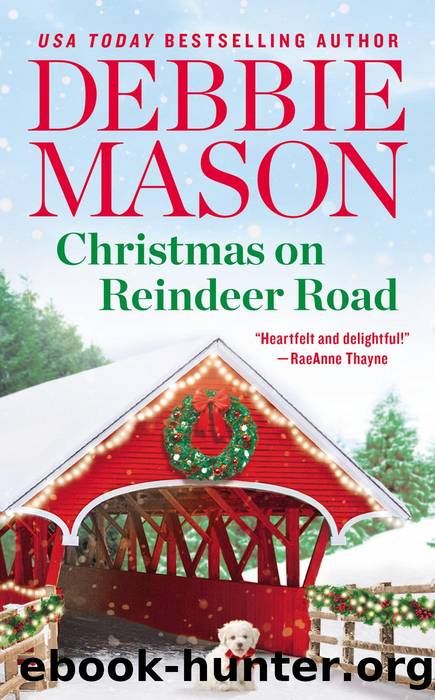 Christmas on Reindeer Road by Debbie Mason