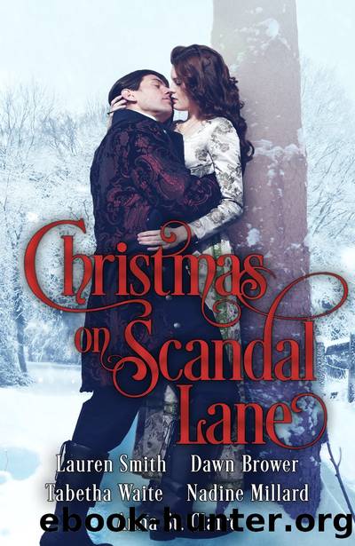 Christmas on Scandal Lane by Lauren Smith & Dawn Brower & Tabetha Waite & Nadine Millard & Anna St. Claire