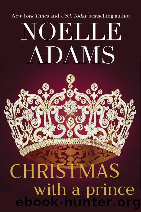 Christmas with a Prince by Noelle Adams