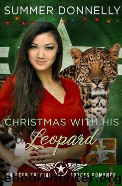 Christmas with his Leopard (Shifter Special Forces Book 8) by Summer Donnelly