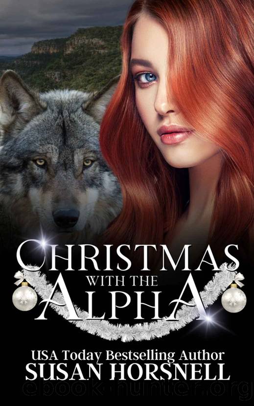 Christmas with the Alpha EBook by Horsnell Susan