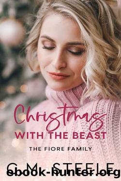 Christmas with the Beast (The Fiore Family Book 1) by C.M. Steele