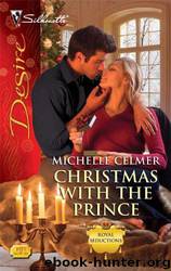 Christmas with the Prince by Michelle Celmer
