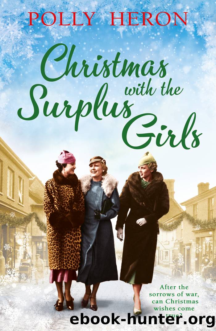 Christmas with the Surplus Girls by Polly Heron