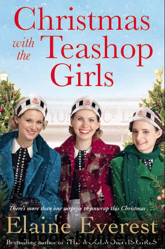 Christmas with the Teashop Girls by Elaine Everest