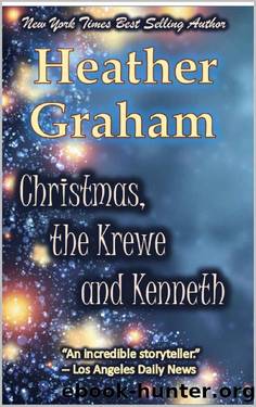 Christmas, the Krewe, and Kenneth by Heather Graham