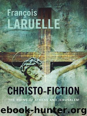 Christo-Fiction by François Laruelle