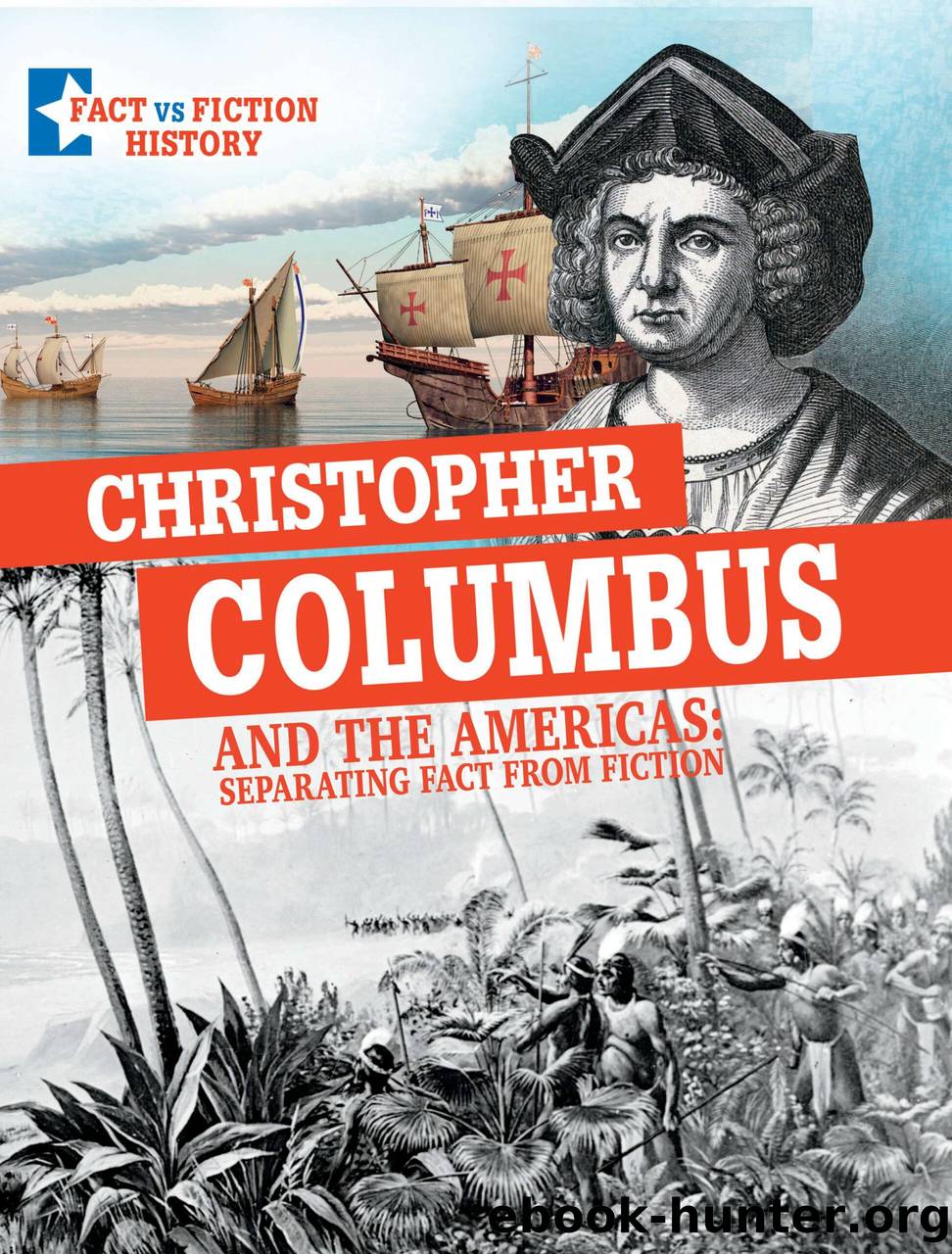 Christopher Columbus and the Americas by Peter Mavrikis