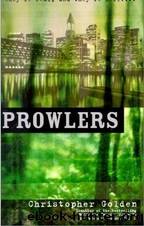 Christopher Golden - Prowlers 01 by Prowlers