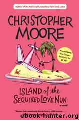 Christopher Moore by Island of the Sequined Love Nun