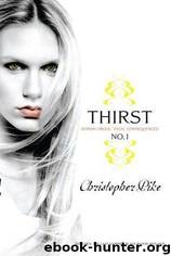 Christopher Pike by Thirst No. 1