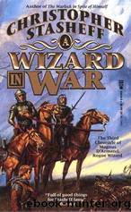Christopher Stasheff - Rogue Wizard 03 by A Wizard In War