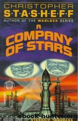 Christopher Stasheff - Starship Troupers 01 by A Company of Stars