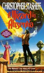 Christopher Stasheff - Warlock's Heirs 01 by A Wizard In Absentia