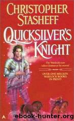 Christopher Stasheff - Warlock's Heirs 03 by Quicksilvers Knight