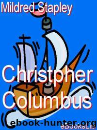 Christpher Columbus by Mildred Stapley