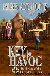 ChroMagic 1 - Key to Havoc by Piers Anthony