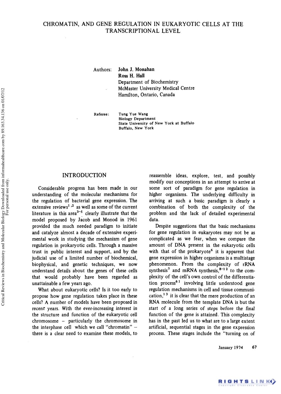 Chromatin, And Gene Regulation In Eukaryotic Cells At The Transcriptional Leve by John J. Monahan Ross H. Hall & Tung Yue Wang