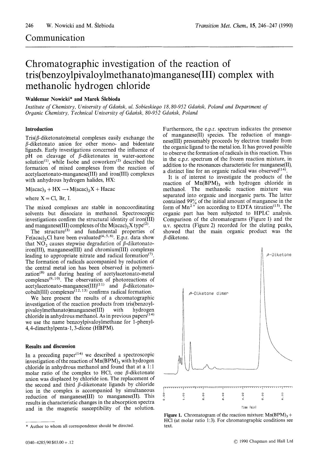 Chromatographic investigation of the reaction of tris(benzoylpivaloylmethanato)manganese(III) complex with methanolic hydrogen chloride by Unknown
