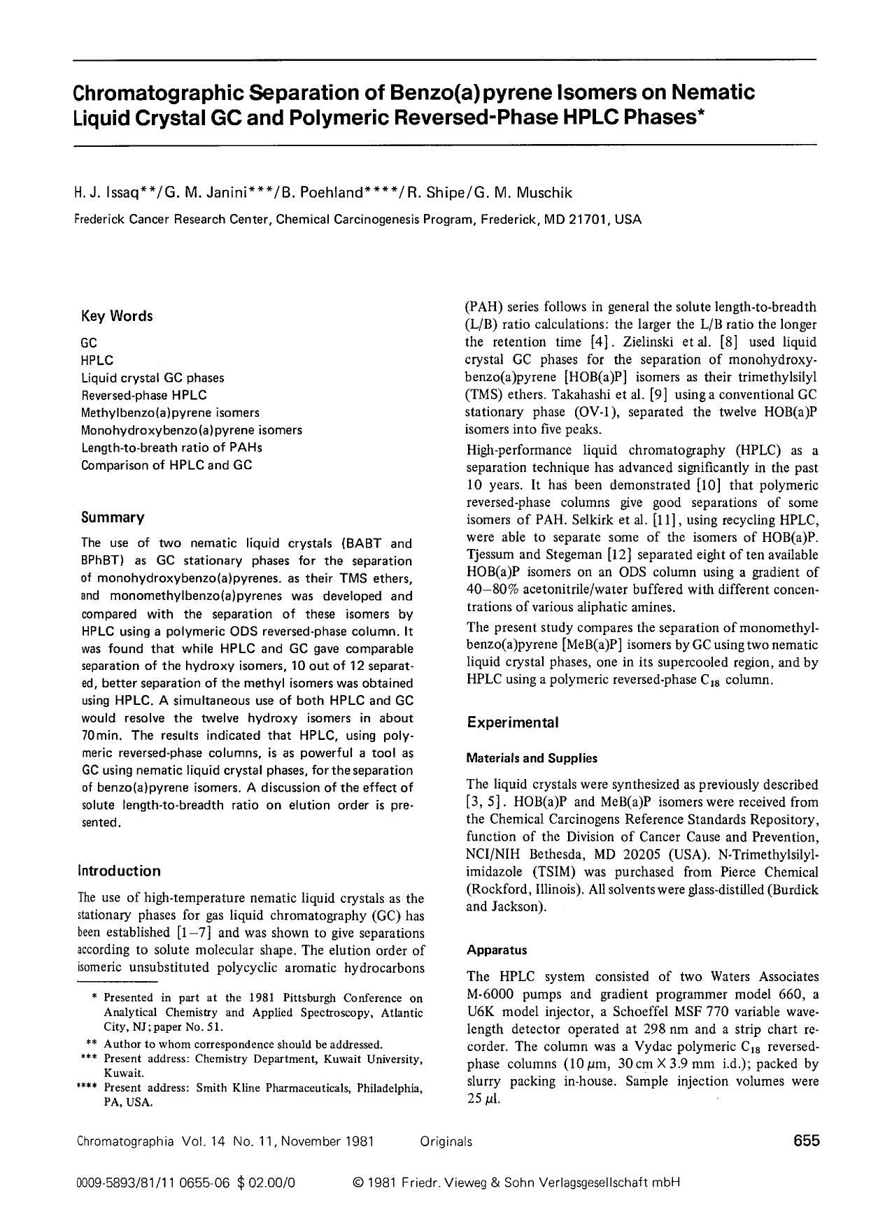 Chromatographic separation of benzo(a)pyrene isomers on nematic liquid crystal GC and polymeric reversed-phase HPLC phases by Unknown