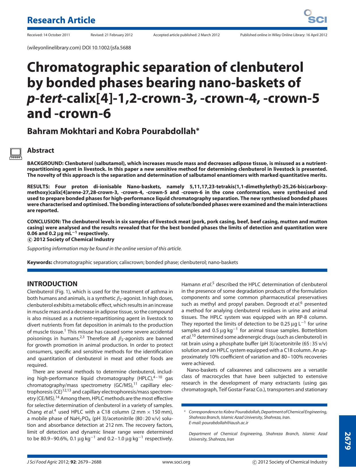 Chromatographic separation of clenbuterol by bonded phases bearing nanobaskets of ptertcalix[4]1,2crown3, crown4, crown5 and crown6 by Unknown