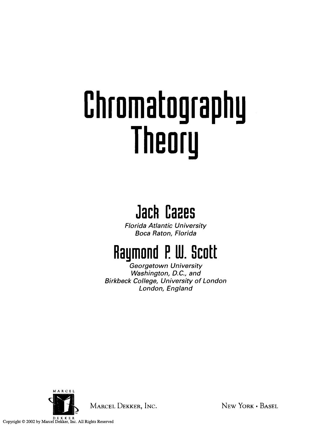 Chromatography Theory by Unknown