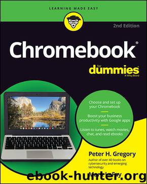 Chromebook For Dummies by Peter H. Gregory & Mark LaFay