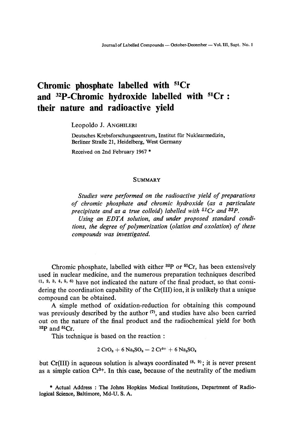 Chromic phosphate labelled with 51Cr and 32P-Chromic hydroxide labelled with 51Cr : Their nature and radioactive yield by Unknown