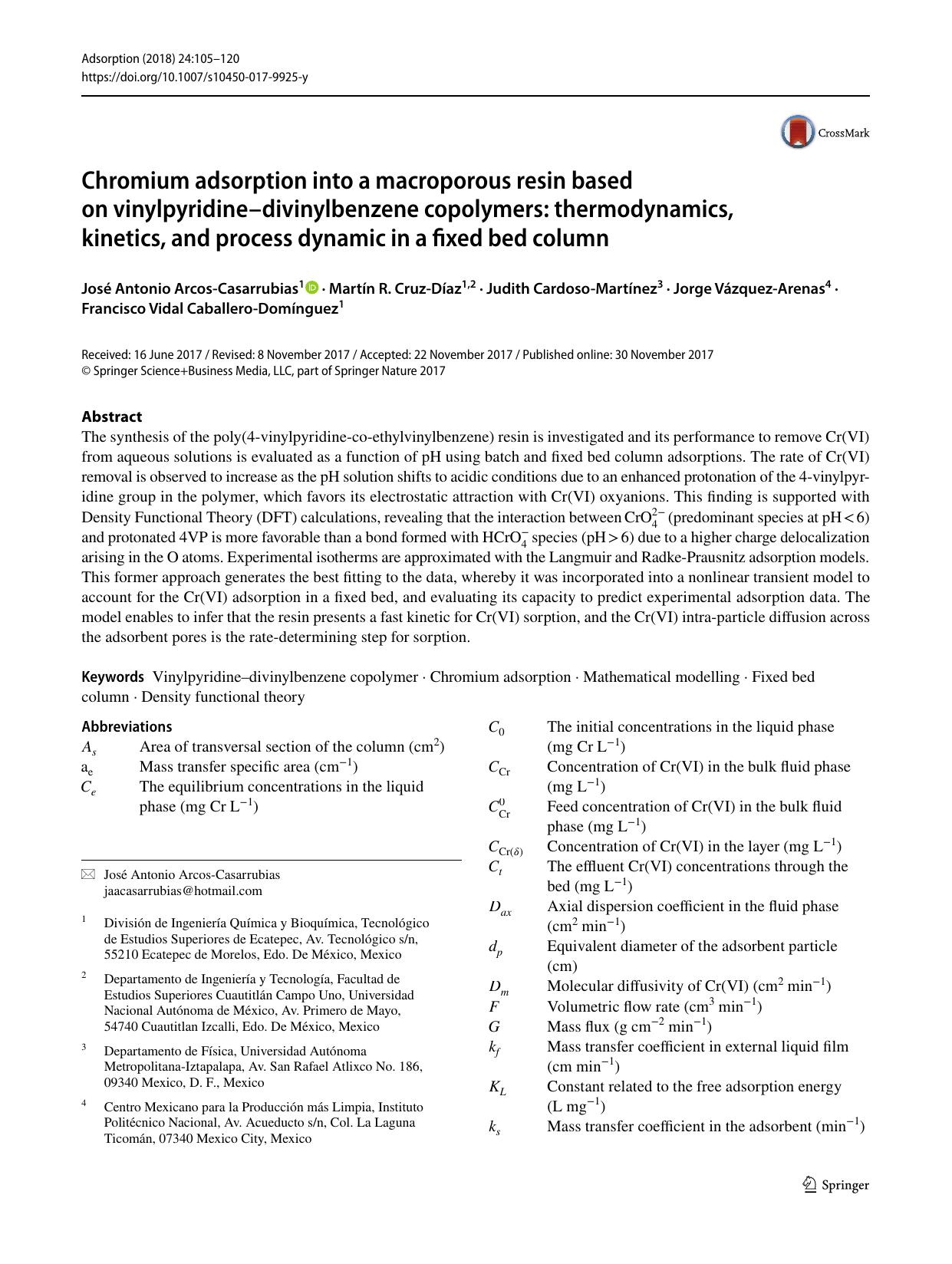Chromium adsorption into a macroporous resin based on vinylpyridineâdivinylbenzene copolymers: thermodynamics, kinetics, and process dynamic in a fixed bed column by José Antonio Arcos-Casarrubias
