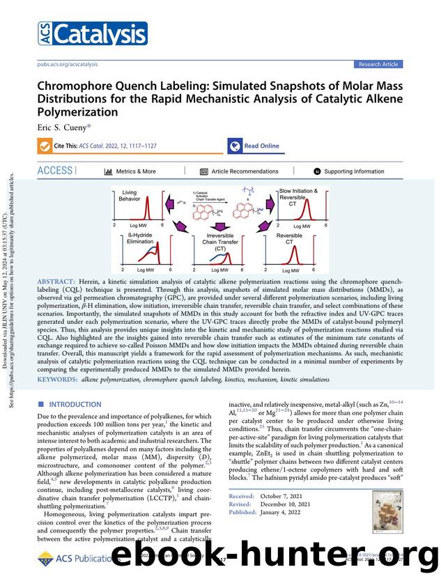 Chromophore Quench Labeling: Simulated Snapshots of Molar Mass Distributions for the Rapid Mechanistic Analysis of Catalytic Alkene Polymerization by Eric S. Cueny