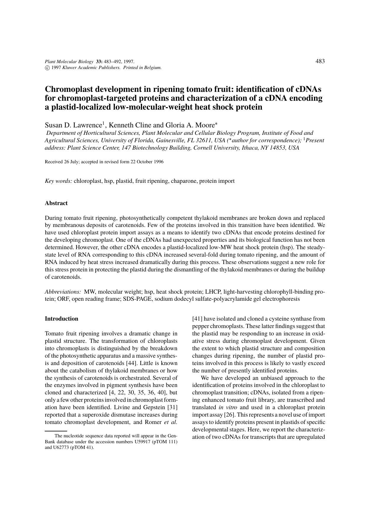 Chromoplast development in ripening tomato fruit: identification of cDNAs for chromoplast-targeted proteins and characterization of a cDNA encoding a plastid-localized low-molecula by Unknown