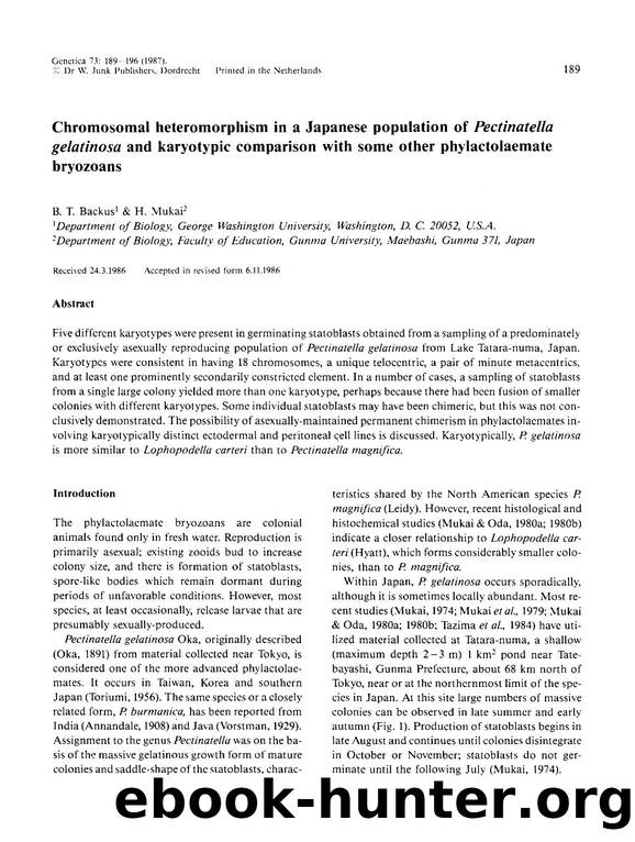 Chromosomal heteromorphism in a Japanese population of <Emphasis Type="Italic">Pectinatella gelatinosa<Emphasis> and karyotypic comparison with some other phylactolaemate bryozoans by Unknown