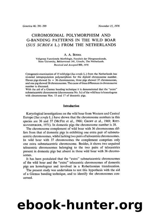 Chromosomal polymorphism and G-banding patterns in the wild boar (<Emphasis Type="Italic">Sus scrofa<Emphasis> L.) from the Netherlands by Unknown