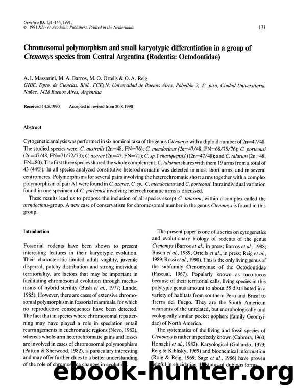 Chromosomal polymorphism and small karyotypic differentiation in a group of  <Emphasis Type="Italic">Ctenomys <Emphasis> species from Central Argentina (Rodentia: Octodontidae) by Unknown