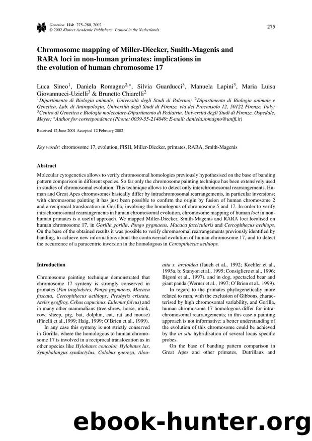 Chromosome Mapping of Miller-Diecker, Smith-Magenis and RARA Loci in Non-Human Primates: Implications in the Evolution of Human Chromosome 17 by Unknown