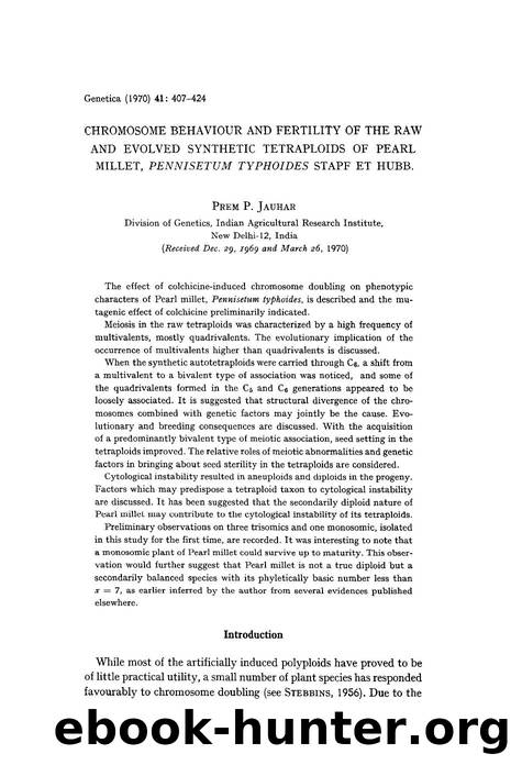 Chromosome behaviour and fertility of the raw and evolved synthetic tetraploids of pearl millet, <Emphasis Type="Italic">Pennisetum typhoides <Emphasis> stapf et hubb. by Unknown
