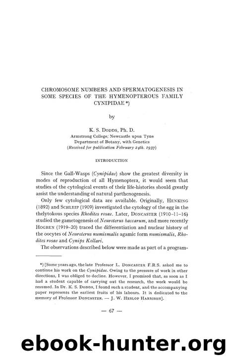 Chromosome numbers and spermatogenesis in some species of the hymenopterous family cynipidae by Unknown