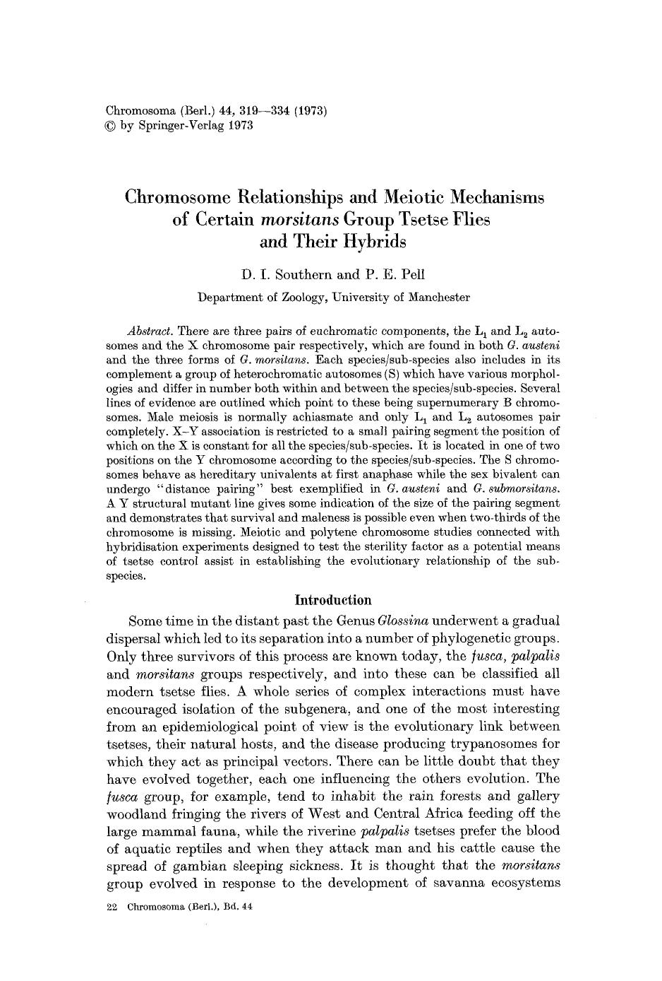 Chromosome relationships and meiotic mechanisms of certain <Emphasis Type="Italic">morsitans<Emphasis> group tsetse flies and their hybrids by Unknown