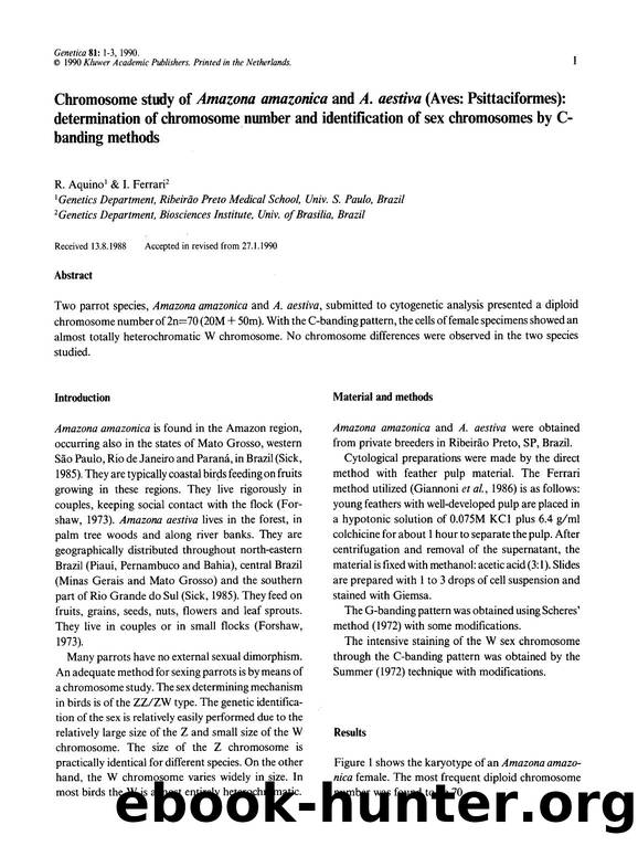 Chromosome study of  <Emphasis Type="Italic">Amazona amazonica <Emphasis> and  <Emphasis Type="Italic">A. aestiva <Emphasis> (Aves: Psittaciformes): determination of chromosome num by Unknown