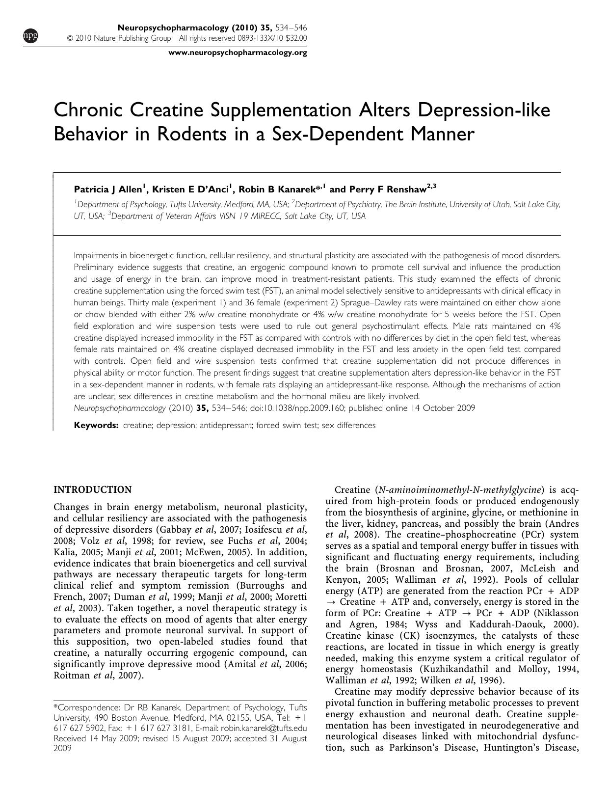 Chronic Creatine Supplementation Alters Depression-like Behavior in Rodents in a Sex-Dependent Manner by Patricia J Allen & Kristen E D&'Anci & Robin B Kanarek & Perry F Renshaw