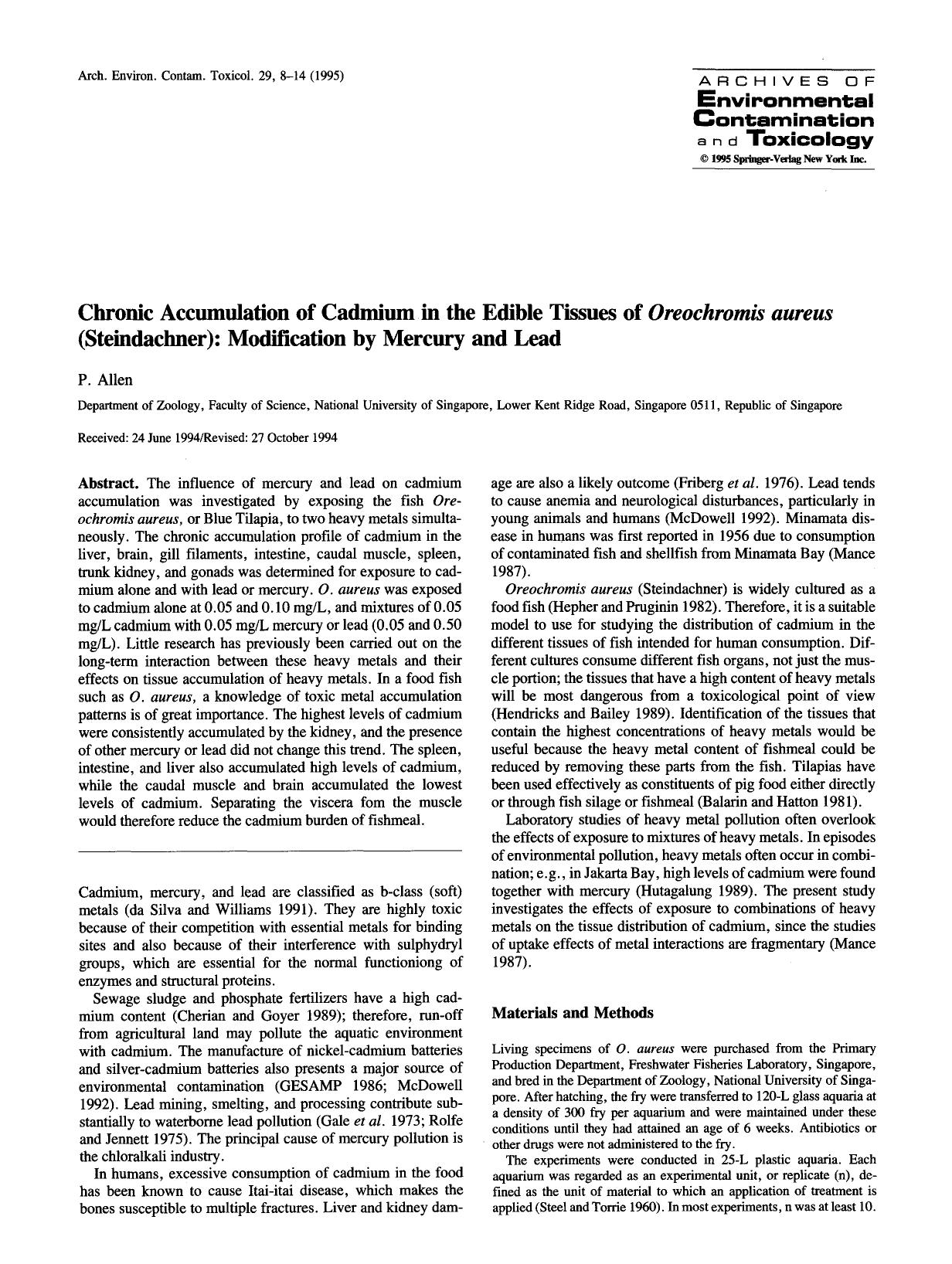 Chronic accumulation of cadmium in the edible tissues of <Emphasis Type="Italic">Oreochromis aureus<Emphasis> (Steindachner): Modification by mercury and lead by Unknown