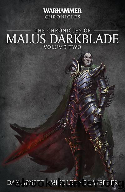 Chronicles Of Malus Darkblade, Volume 2 by Dan Abnett