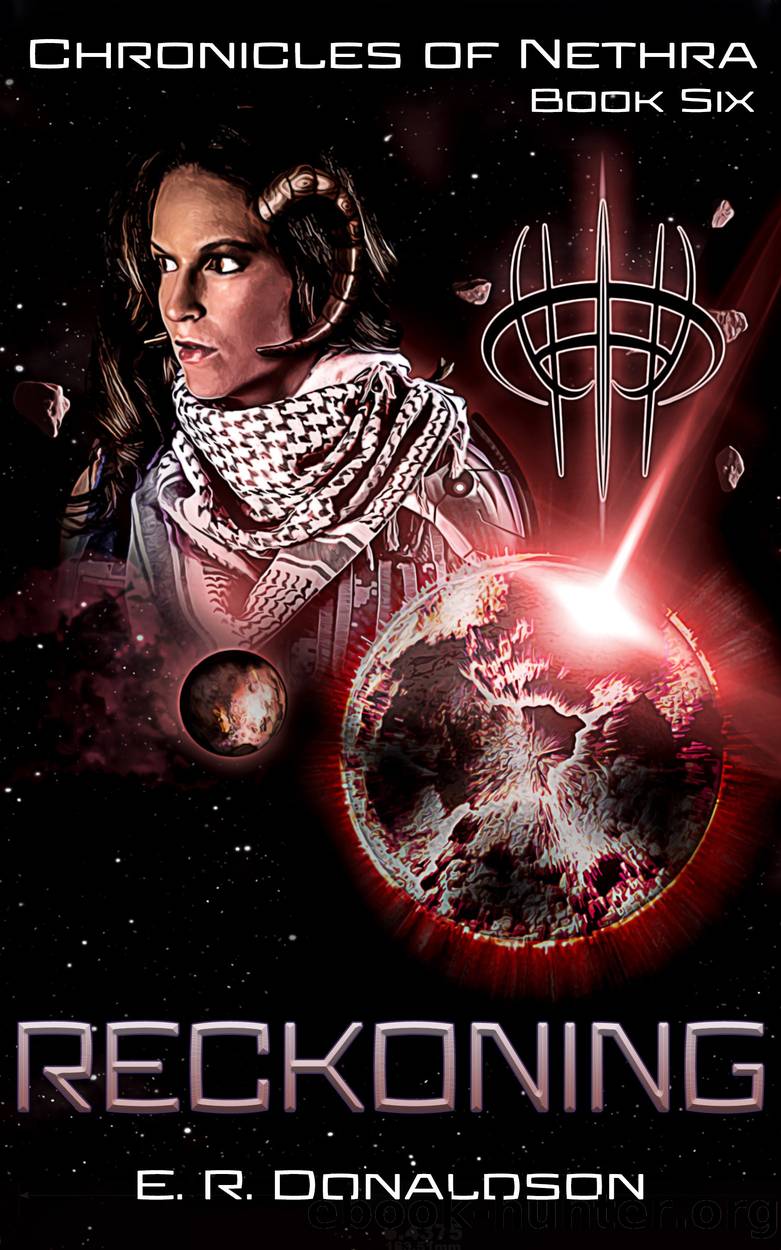 Chronicles of Nethra: Reckoning by E. R. Donaldson