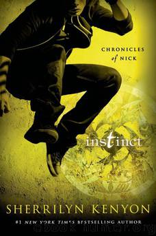 Chronicles of Nick 06 - Instinct by Sherrilyn Kenyon