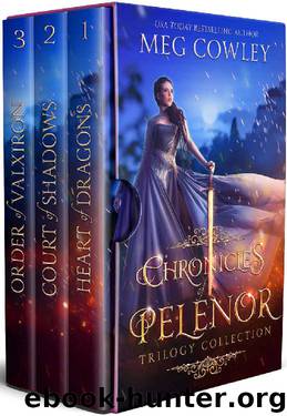 Chronicles of Pelenor Trilogy Collection by Meg Cowley