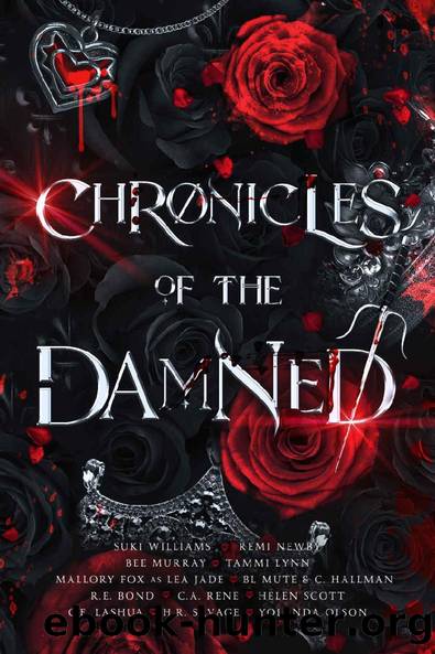 Chronicles of The Damned: A Dark Vampire Romance Charity Anthology by unknow