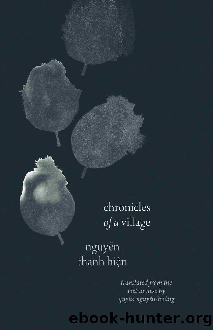 Chronicles of a Village by Nguyen Thanh Hien