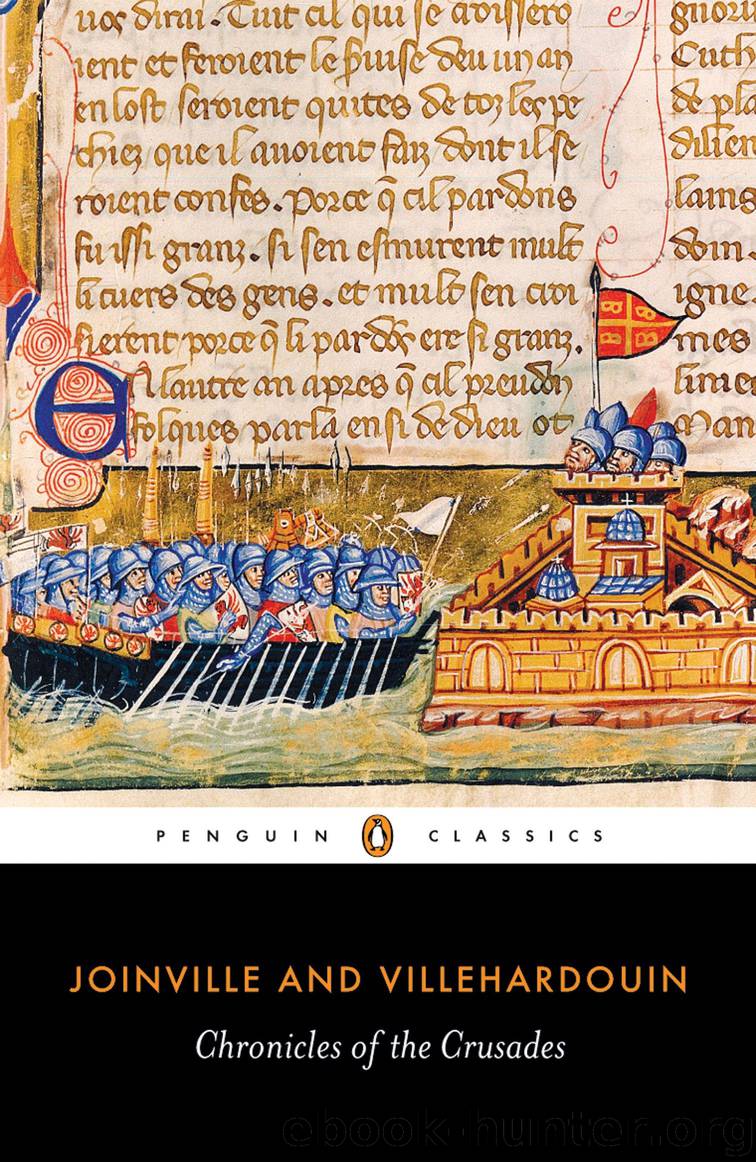 Chronicles of the Crusades by Geffroy Villehardouin